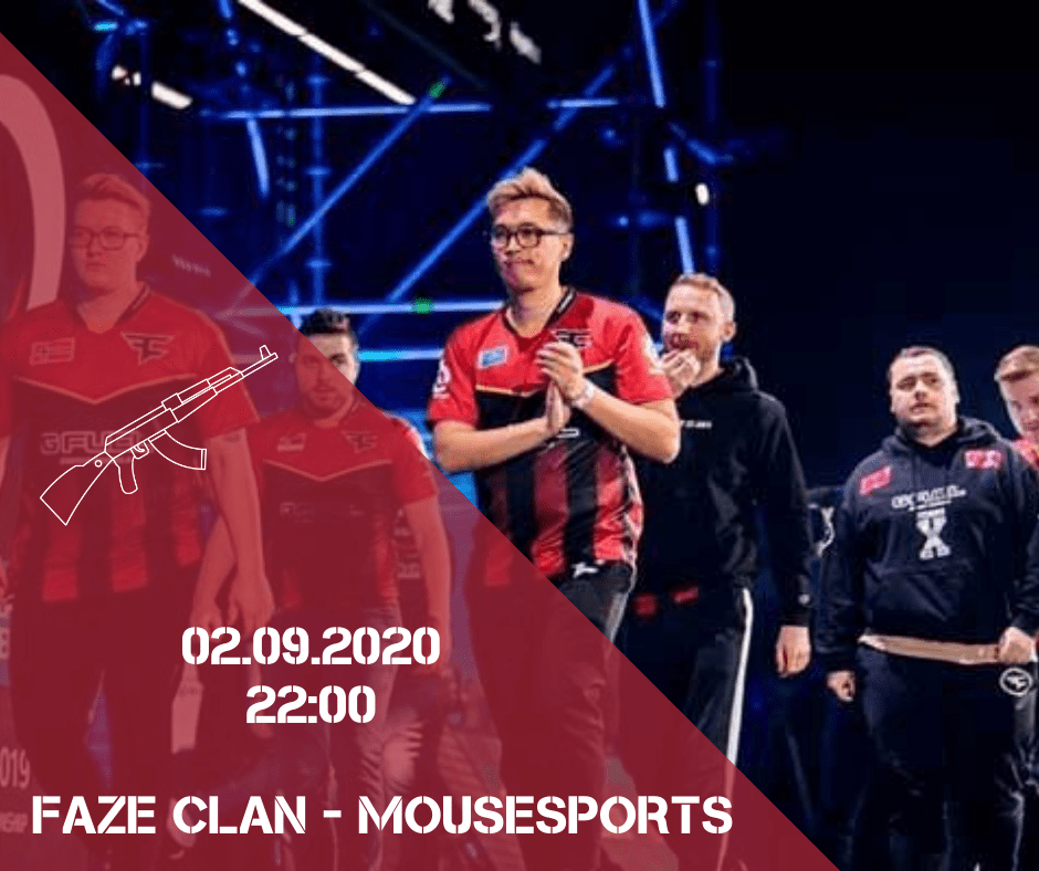 FaZe Clan - Mousesports